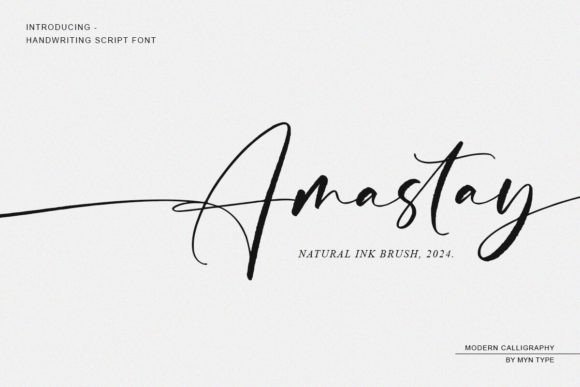 Amastay: The Elegant Ink Calligraphy Font