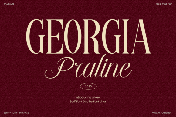 Georgia Praline: A Sophisticated Serif Font Duo