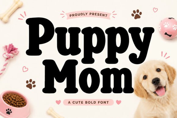 Puppy Mom: A Playful Font for Creative Projects