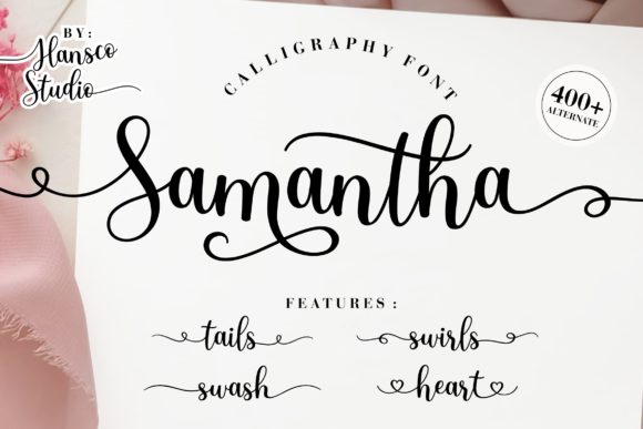 Samantha Calligraphy: A Modern Script Font for Creative Projects