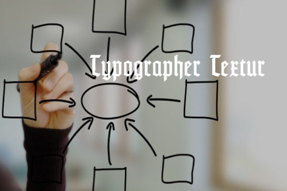 Typographer Textur: A Modern Blackletter Display Font