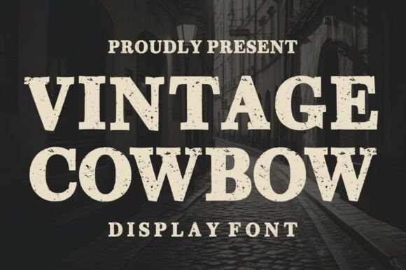 Vintage Cowboy: Bold Western Typography