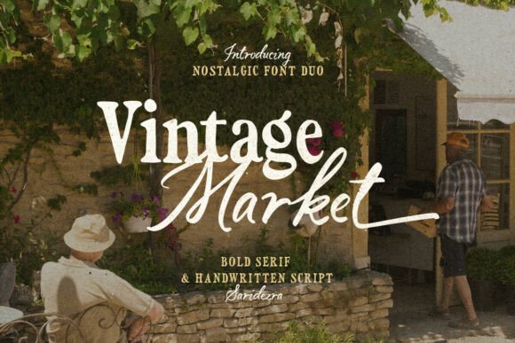 Vintage Market: A Font Duo for Timeless Designs