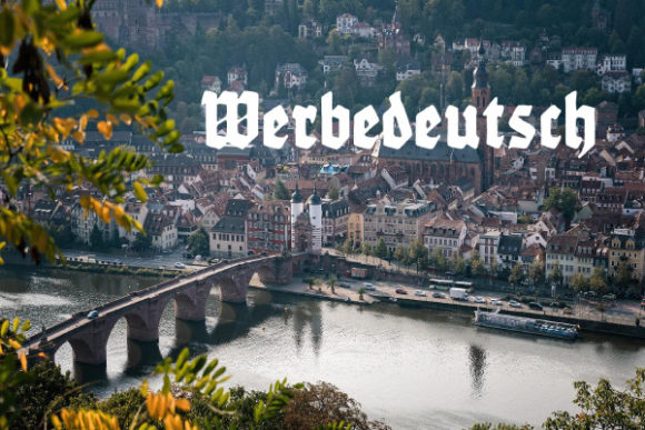 Werbedeutsch: A Distinct Blackletter for Bold Design